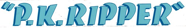 PK Ripper